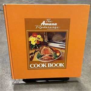 1977 The Amana Radarange Microwave Oven Cook Book Hardcover